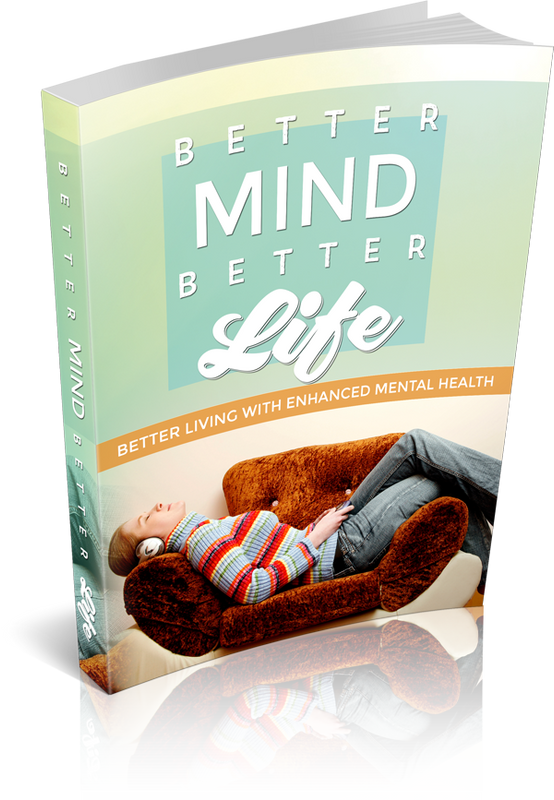Better Mind Better Life