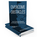 Overcome Obstacles