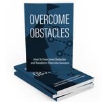 Overcome Obstacles