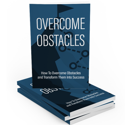 Overcome Obstacles